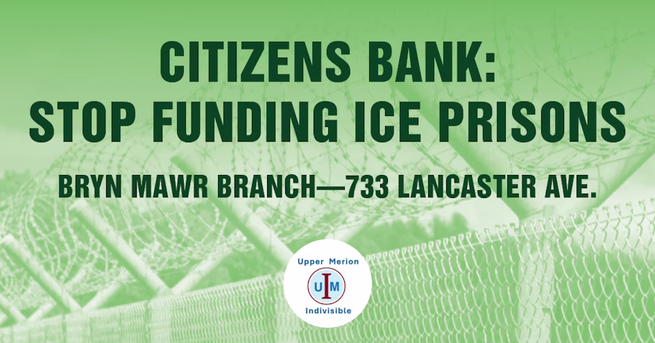 Citizens Bank: STOP FUNDING ICE PRISONS